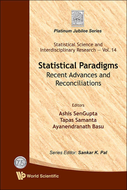 Statistical Paradigms: Recent Advances And Reconciliations