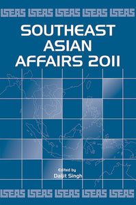 [eChapters]Southeast Asian Affairs 2011
(ASEAN in 2010)