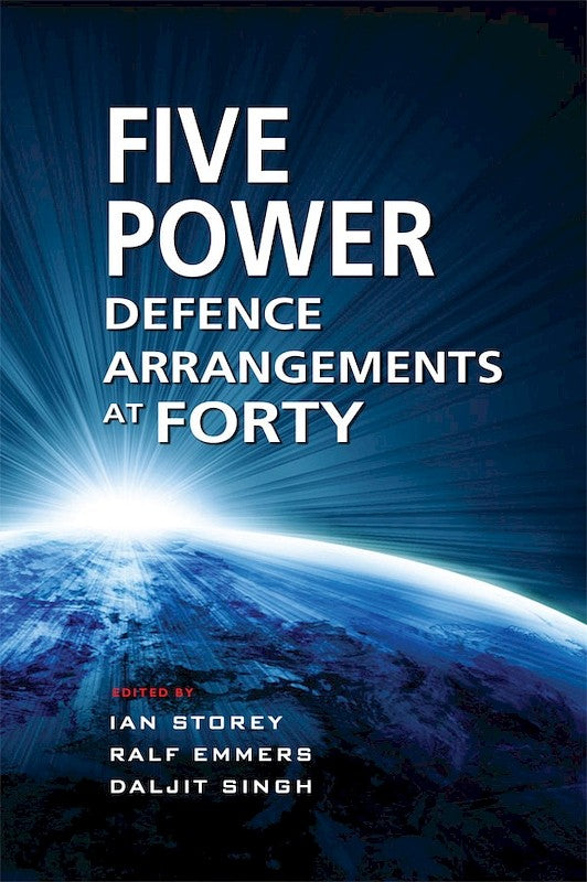 [eChapters]The Five Power Defence Arrangements at Forty
(The FPDA and Asia's Changing Strategic Environment: A View from New Zealand)