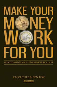 Make Your Money Work For You (3rd Edn)