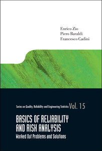 Basics Of Reliability And Risk Analysis: Worked Out Problems And Solutions