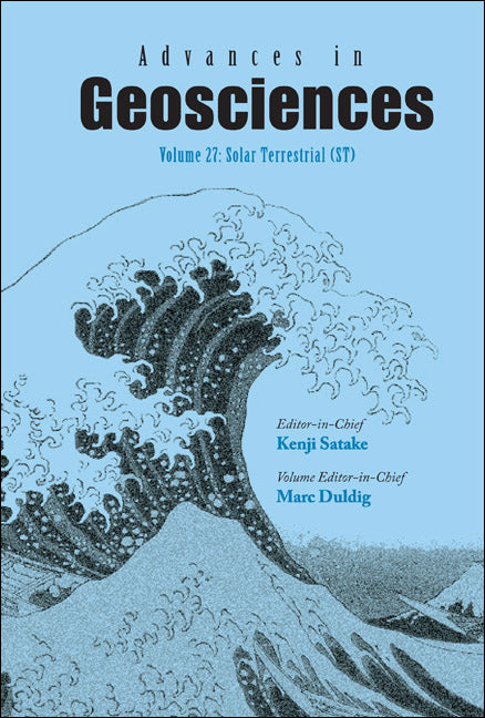 Advances In Geosciences - Volume 27: Solar Terrestrial (St)