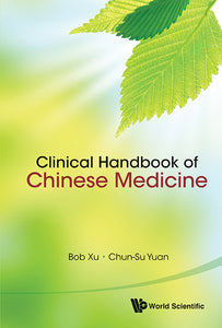 Clinical Handbook Of Chinese Medicine