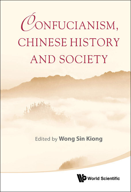 Confucianism, Chinese History And Society