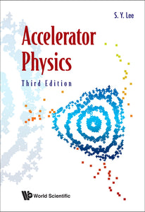 Accelerator Physics (Third Edition)