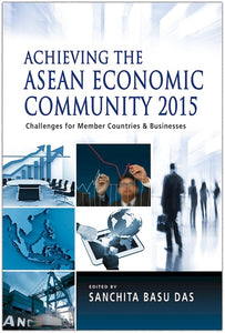 [eChapters]Achieving the ASEAN Economic Community 2015: Challenges for Member Countries and Businesses
(Achieving the AEC by 2015: Challenges for Cambodia and its Businesses)