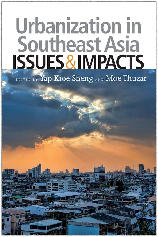 [eBook]Urbanization in Southeast Asian Countries: Issues and Impacts