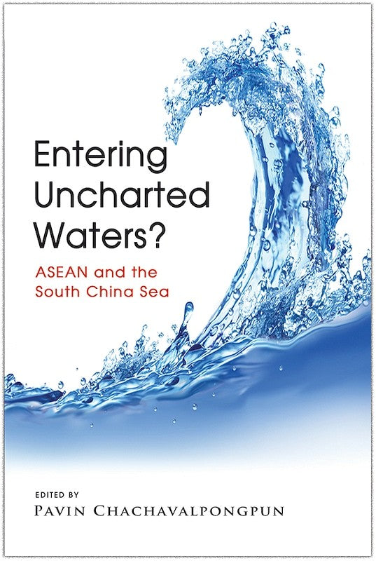 [eBook]Entering Uncharted Waters? ASEAN and the South China Sea