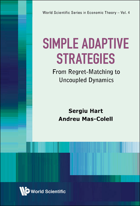 Simple Adaptive Strategies: From Regret-matching To Uncoupled Dynamics