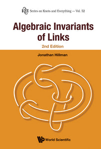 Algebraic Invariants Of Links (2nd Edition)