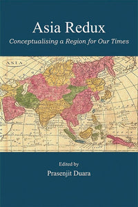 [eChapters]Asia Redux: Conceptualizing a Region for Our Times
(Introduction)