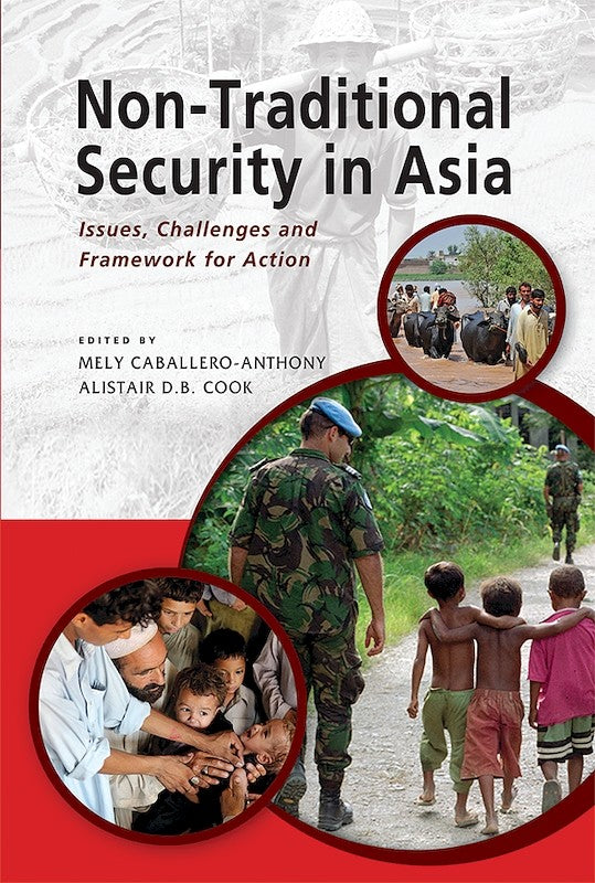 [eChapters]Non-Traditional Security in Asia: Issues, Challenges and Framework for Action
(Preliminary pages)
