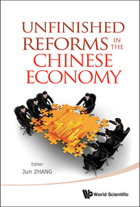 Unfinished Reforms In The Chinese Economy