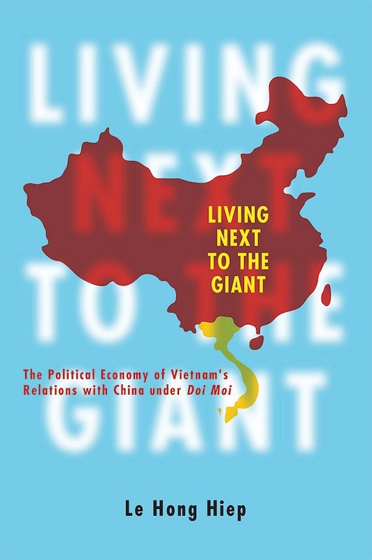 [eBook]Living Next to the Giant: The Political Economy of Vietnam's Relations with China under Doi Moi (The Historical Context of Vietnam–China Relations)