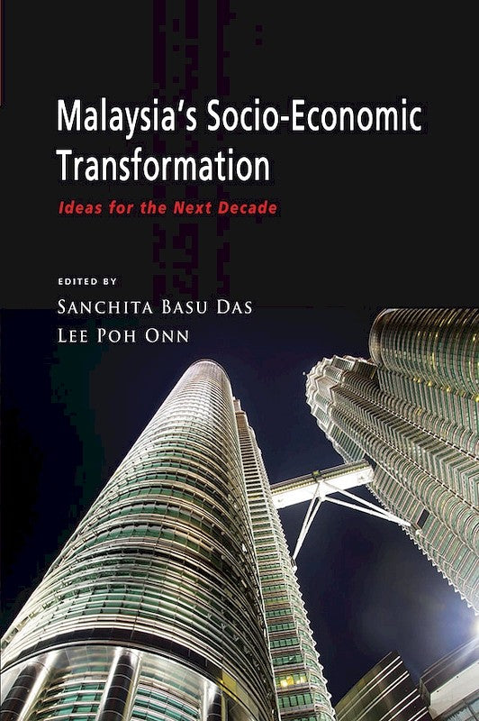 [eChapters]Malaysia's Socio-Economic Transformation: Ideas for the Next Decade
(Productivity Led Growth)