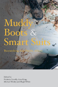 [eBook]Muddy Boots and Smart Suits: Researching Asia-Pacific Affairs (Studying Policy from the Ground Up: The Solomon Islands Case)