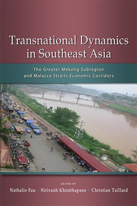 [eChapters]Transnational Dynamics in Southeast Asia: The Greater Mekong Subregion and Malacca Straits Economic Corridors
(Vietnam, an Opening under Control, Lao Cai on the Kunming-Haiphong Economic Corridor)