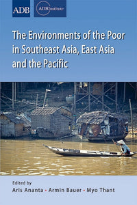 [eChapters]The Environments of the Poor in Southeast Asia, East Asia and the Pacific
(A New Triple-Win Option for the Environment of the Poor)