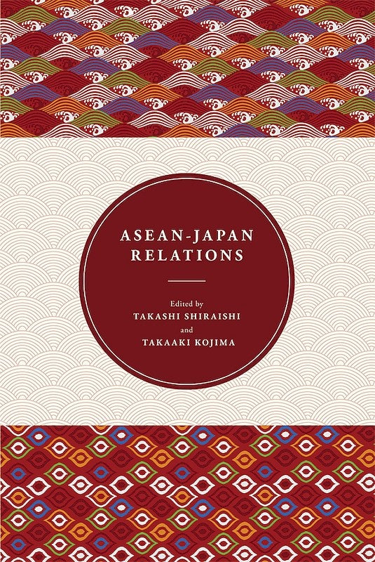 [eChapters]ASEAN-Japan Relations
(Japan's Triple Tsunami)