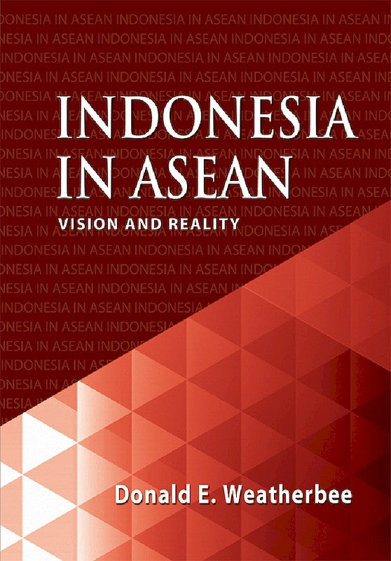 [eBook]Indonesia in ASEAN: Vision and Reality