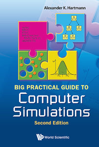 Big Practical Guide To Computer Simulations (2nd Edition)