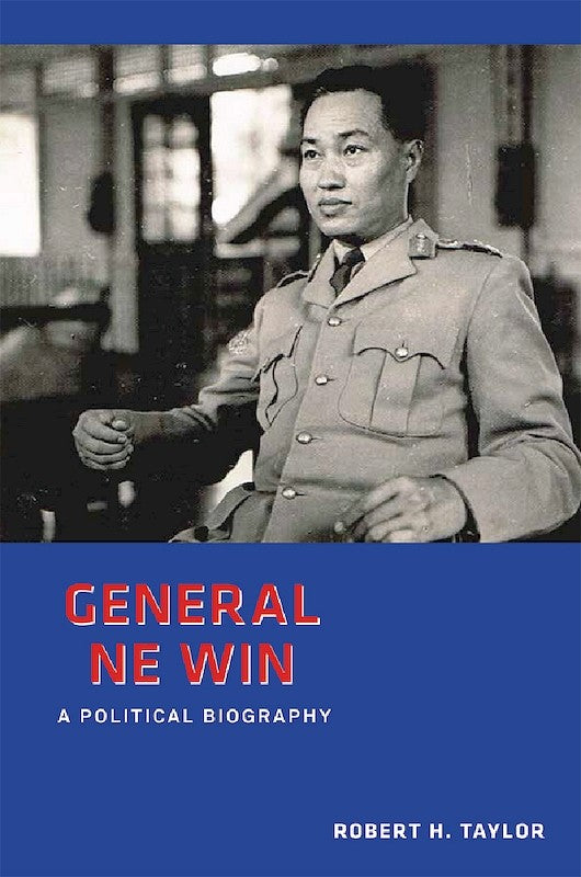 [eBook]General Ne Win: A Political Biography (Preliminary pages with Photo plates)