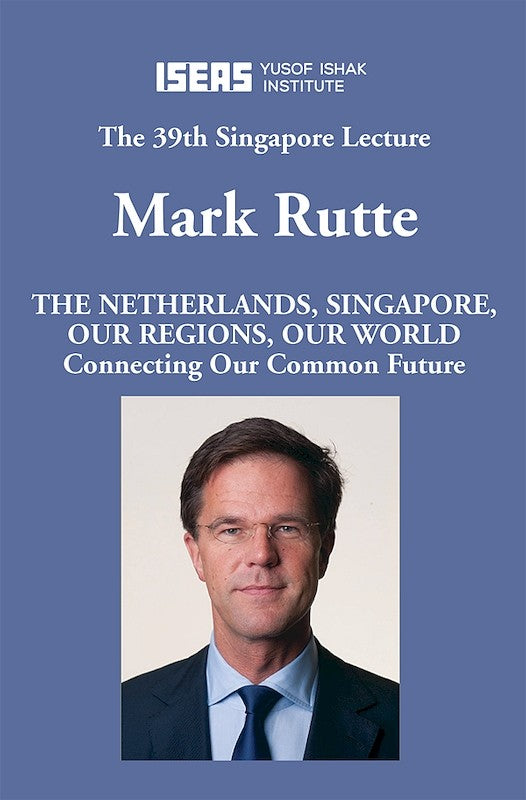 The Netherlands, Singapore, Our Regions, Our World: Connecting Our Common Future