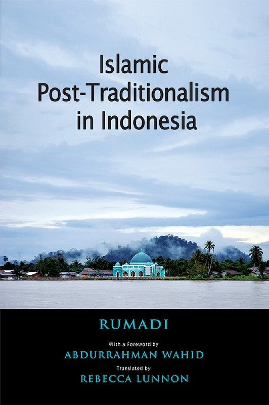 Islamic Post-Traditionalism in Indonesia