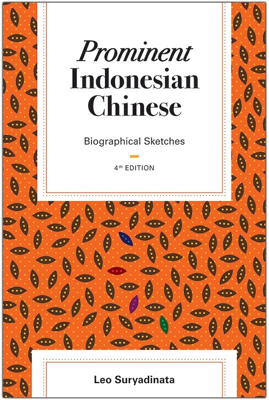 [eBook]Prominent Indonesian Chinese: Biographical Sketches (4th edition)