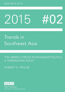 The Armed Forces in Myanmar Politics: A Terminating Role?