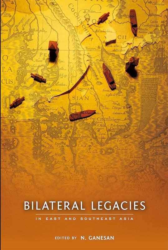 [eBook]Bilateral Legacies in East and Southeast Asia (Bibliography)