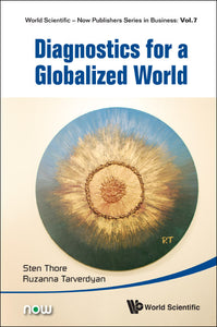 Diagnostics For A Globalized World