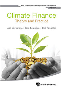 Climate Finance: Theory And Practice