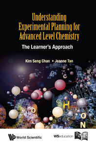 Understanding Experimental Planning For Advanced Level Chemistry: The Learner's Approach