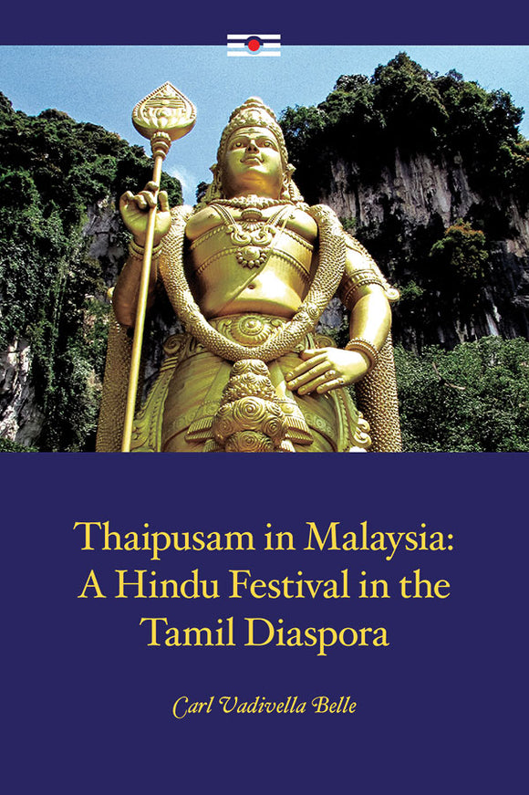 [eBook]Thaipusam in Malaysia: A Hindu Festival in the Tamil Diaspora