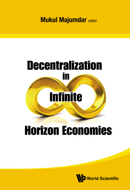 Decentralization In Infinite Horizon Economies