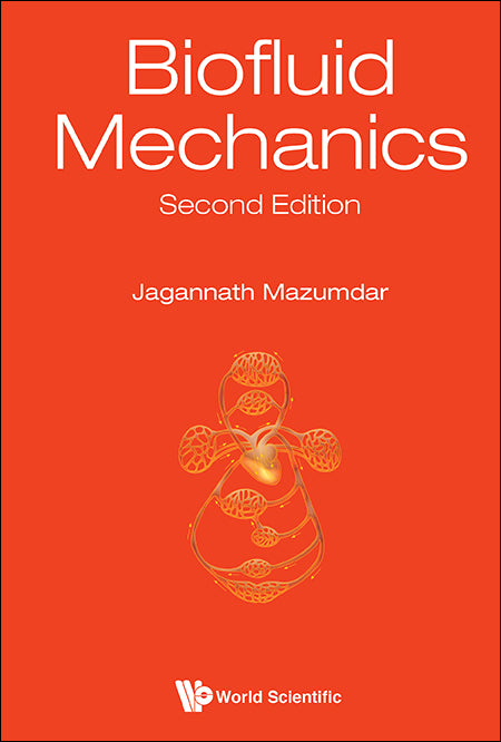 Biofluid Mechanics (Second Edition)