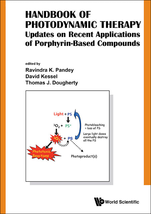Handbook Of Photodynamic Therapy: Updates On Recent Applications Of Porphyrin-based Compounds