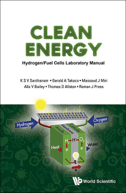 Clean Energy: Hydrogen/fuel Cells Laboratory Manual (With Dvd-rom)