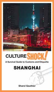 CultureShock! Shanghai