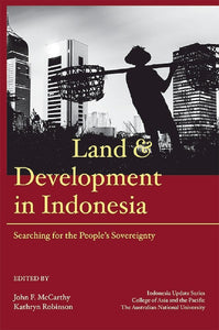 [eBook]Land and Development in Indonesia: Searching for the People's Sovereignty (Land and housing security for the urban poor )