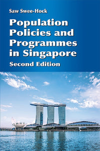 [eBook]Population Policies and Programmes in Singapore, 2nd edition (The Government Programme)