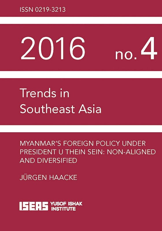 [eBook]Myanmars Foreign Policy under President U Thein Sein: Non-aligned and Diversified