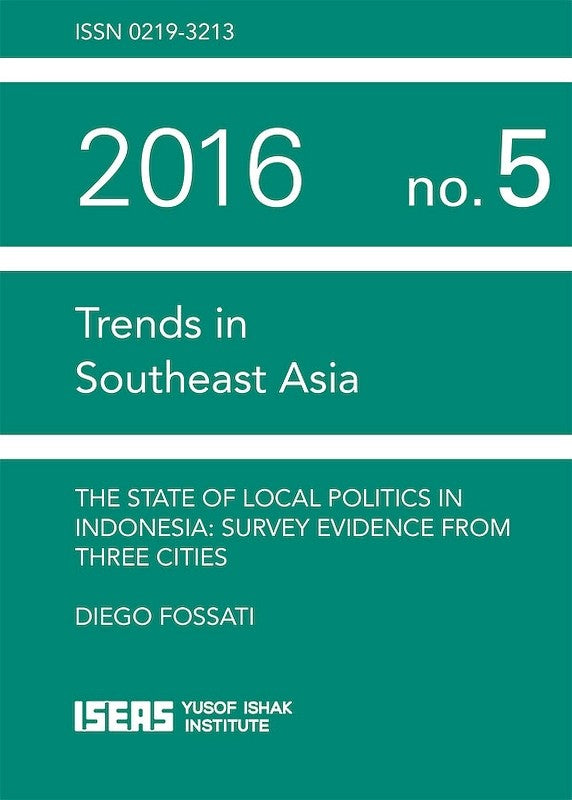 The State of Local Politics in Indonesia: Survey Evidence from Three Cities