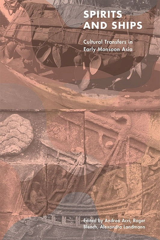 [eBook]Spirits and Ships: Cultural Transfers in Early Monsoon Asia (The Role of 