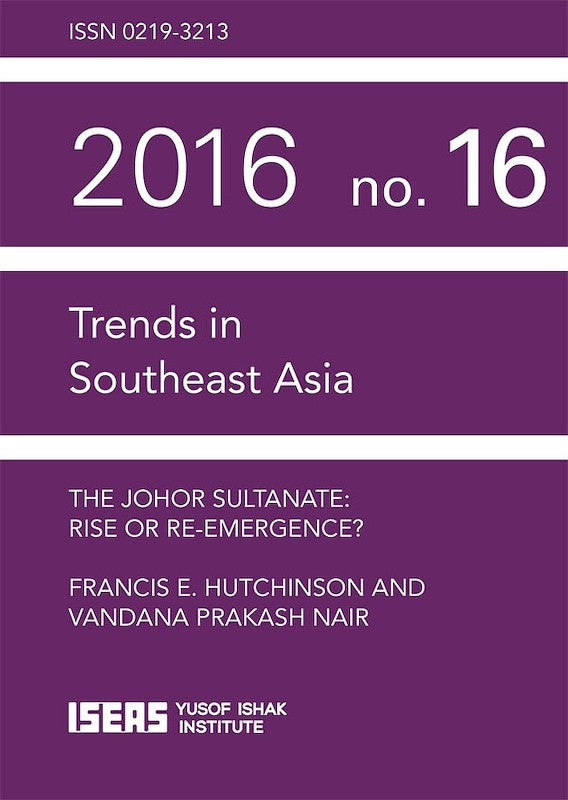 [eBook]The Johor Sultanate: Rise or Re-emergence?