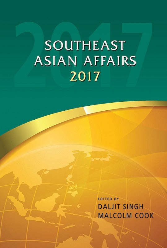 [eBook]Southeast Asian Affairs 2017 (Uncertainty in Duterte's Muslim Mindanao)