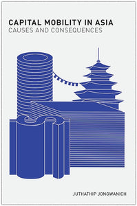[eBook]Capital Mobility in Asia: Causes and Consequences (Preliminary pages)