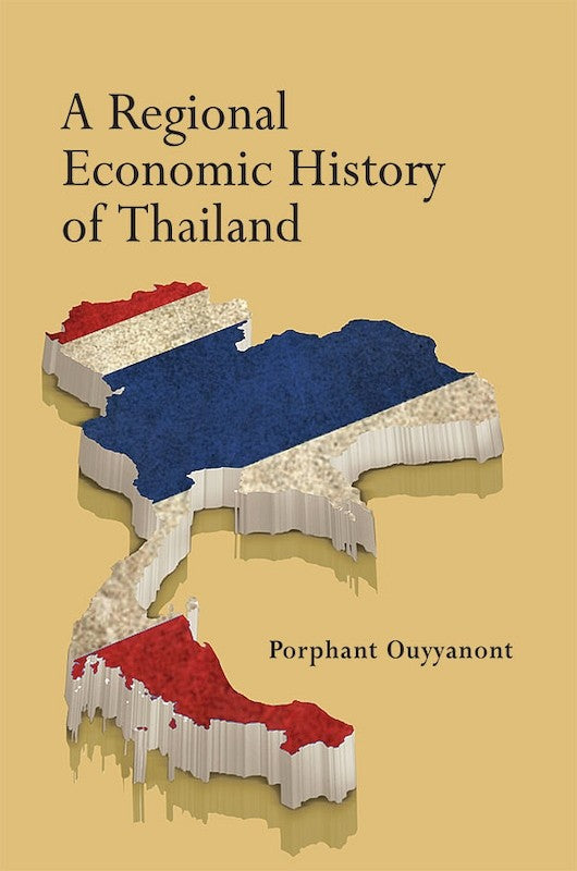[eBook]A Regional Economic History of Thailand (Bangkok)