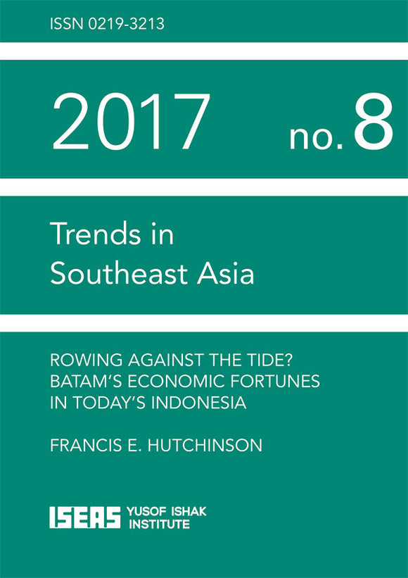 [eBook]Rowing Against the Tide? Batam's Economic Fortunes in Today's Indonesia